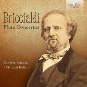Download track Flute Concerto No. 1 In B-Flat Major III. Allegro Ginevra Petrucci, Il Virtuosi Italiani