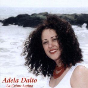 Download track Que Pasa Adela Dalto
