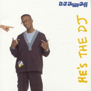 Download track Parents Just Don't Understand (Single Edit) Jazzy Jeff & The Fresh Prince