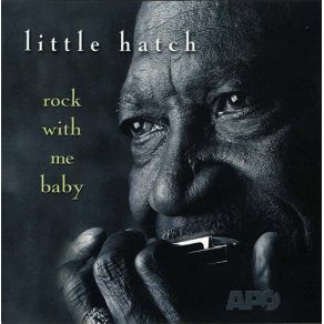 Download track Baby Please Don'T Go Little Hatch