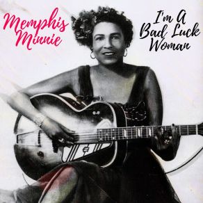 Download track I'm A Gamblin' Woman Memphis Minnie