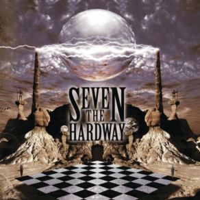 Download track Where I'm Going Seven The Hard Way