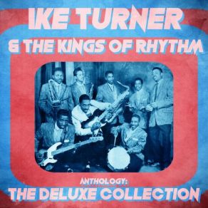 Download track I'm Tired Of Beggin' (Remastered) Ike Turner