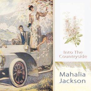 Download track I'm Going To Live The Life I Sing About In My Song Mahalia Jackson