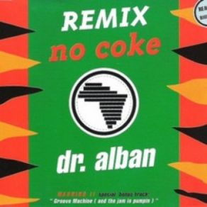Download track Groove Machine (And The Jam Is Pumping / Pumping Jam Mix) Dr. Alban