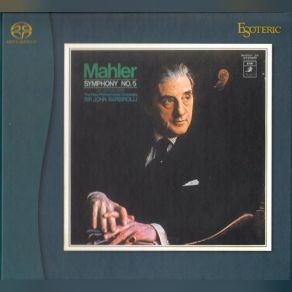 Download track Symphony No. 5 In C Sharp Minor (2011 - Remaster): IV. Adagietto (Sehr Langsam) New Philharmonia Orchestra, Sir John Barbirolli, John Barbirolli