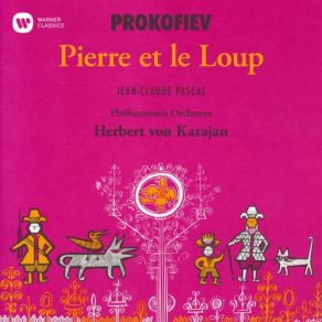 Download track Pierre Et Le Loup, Op. 67- Durant Ce Manège, Pierre Fit À La Corde Un Nœud Coulant Jean - Claude Pascal, Le Loup
