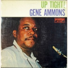 Download track Don't Go To Strangers Gene Ammons