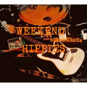 Download track Met You On A Weekend Weekend Hippies