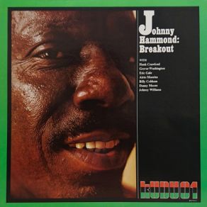 Download track Workin' On A Groovy Thing Johnny Hammond