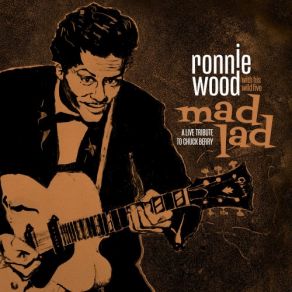 Download track Johnny B Goode (Live) Ron Wood, His Wild Five