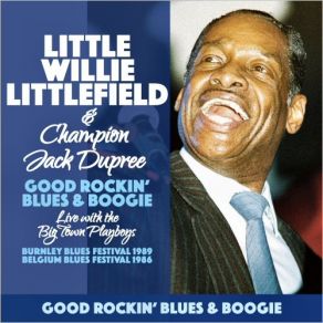 Download track In The Evenin' Champion Jack Dupree, Little Willie Littlefield