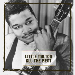 Download track I'm A Lonely Man Little Milton