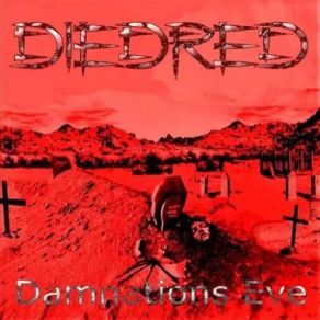 Download track Just Two Bullets Diedred