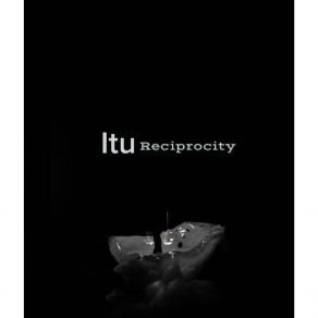 Download track Reciprocity Itu