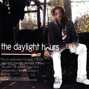 Download track Life As A House Daylight Hours