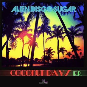 Download track Coco Alien Disco Sugar