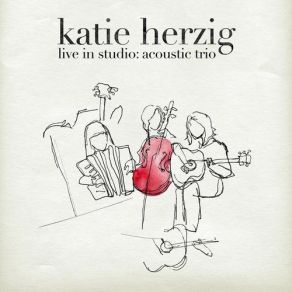 Download track Two Hearts Are Better Than One Katie Herzig