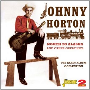 Download track The First Train Headin' South Johnny Horton