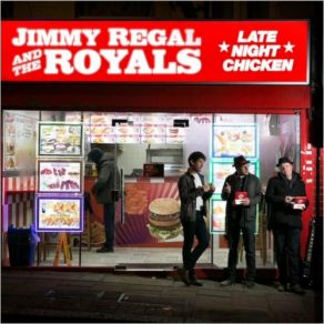 Download track That's All It Took Royals, Jimmy Regal