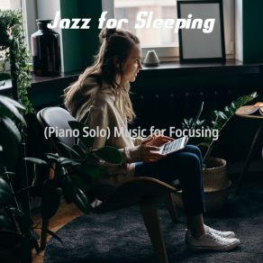 Download track Background For Concentration Jazz For Sleeping