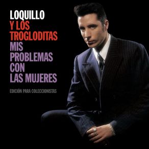 Download track El Fantasma De Elvis (2013 Remastered Version) Loquillo Y Trogloditas