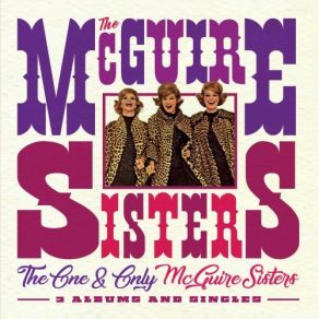 Download track Have A Nice Weekend The McGuire Sisters