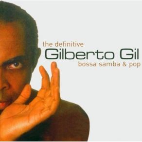 Download track Ela Gilberto Gil