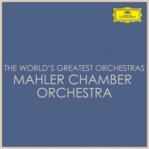Download track Symphonie Fantastique, Op. 14 1. Rêveries. Passions (Largo - Allegro Agitato Ed Appassionato Assai) Mahler Chamber Orchestra