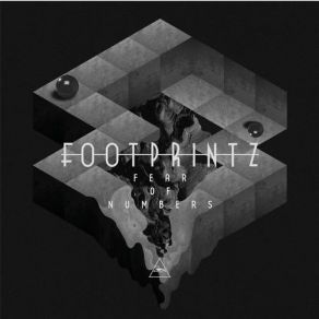 Download track Fear Of Numbers (Leo Zero Remix) FootprintzLeo Zero