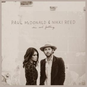 Download track Don't Let Me Go Paul Mcdonald, Nikki Reed