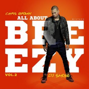 Download track She Wildin Chris BrownThe Fabulous