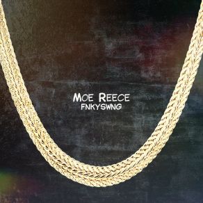 Download track I'm A Little Crazy To MOE REECE