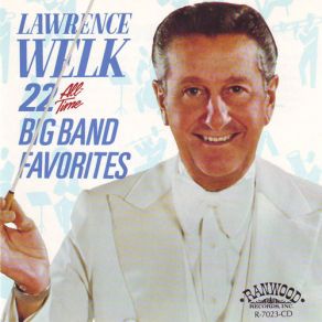 Download track Oh Johnny, Oh Johnny, Oh Lawrence Welk