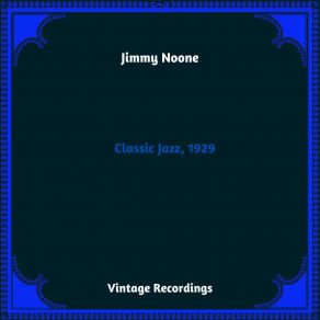 Download track He's A Good Man To Have Around Jimmy Noone