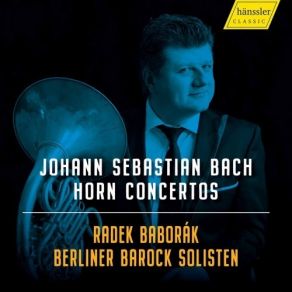 Download track 09. Bach Oboe D'amore Concerto In A Major, BWV 1055R (Arr. For Horn & Orchestra) III. Allegro Ma Non Tanto Johann Sebastian Bach
