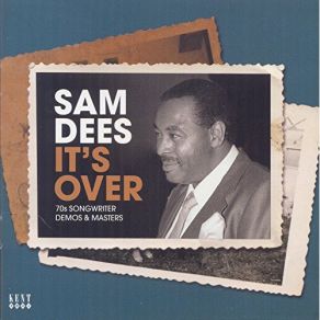 Download track Everybody's Trying To Get Over Sam Dees