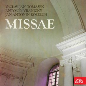 Download track Missa Solemnis, Op. 81: IV. Sanctus. Andante - Allegro Moderato Prague Chamber Orchestra, Kühn Mixed Choir, Richard Novak, Marie Mrázová, Jana Jonásová, Pavel Kühn, Vladimir Dolezal, Jan Hora