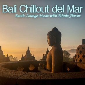 Download track Java Moonlight - Big Buddha Mix The Bali Chill Island