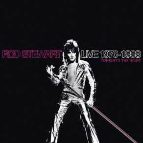 Download track Every Picture Tells A Story (Live East Rutherford, NJ 1989) Rod Stewart