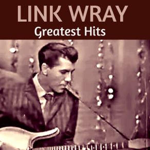Download track Hand Clapper Link Wray