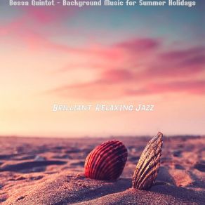 Download track Fun Backdrops For Traveling Brilliant Relaxing Jazz