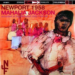 Download track I'm Going To Live The Life I Singabout In My Song Mahalia Jackson