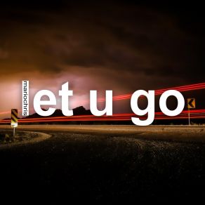 Download track Let U Go (Short Mix) Mario Chris