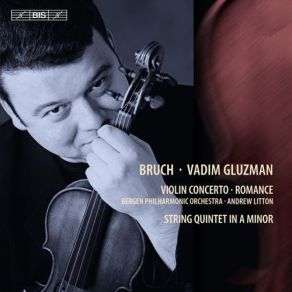 Download track String Quintet In A Minor - II. Allegro Molto Andrew Litton, Bergen Philharmonic Orchestra, Vadim GluzmanMaxim Rysanov, Sandis Steinbergs, Reinis Birznieks, Ilze Klava