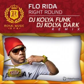 Download track Right Round (DJ Kolya Funk & DJ Kolya Dark Remix) Mp3za. Ru Flo Rida
