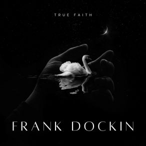Download track A Letter To You Frank Dockin