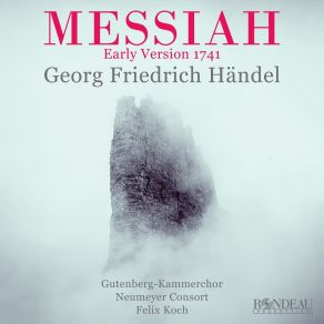 Download track 43 - Messiah HWV 56 Early Version 1741 - Part III - No 43 Chorus - Since By Man Came Death Georg Friedrich Händel