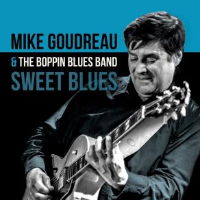Download track Time For Messin Around Boppin Blues Band