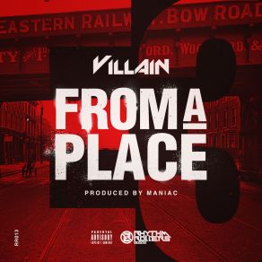 Download track From A Place Villain